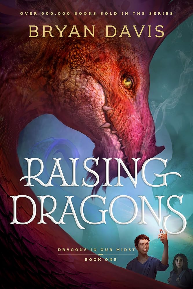 Raising Dragons (Dragons in Our Midst) cover image