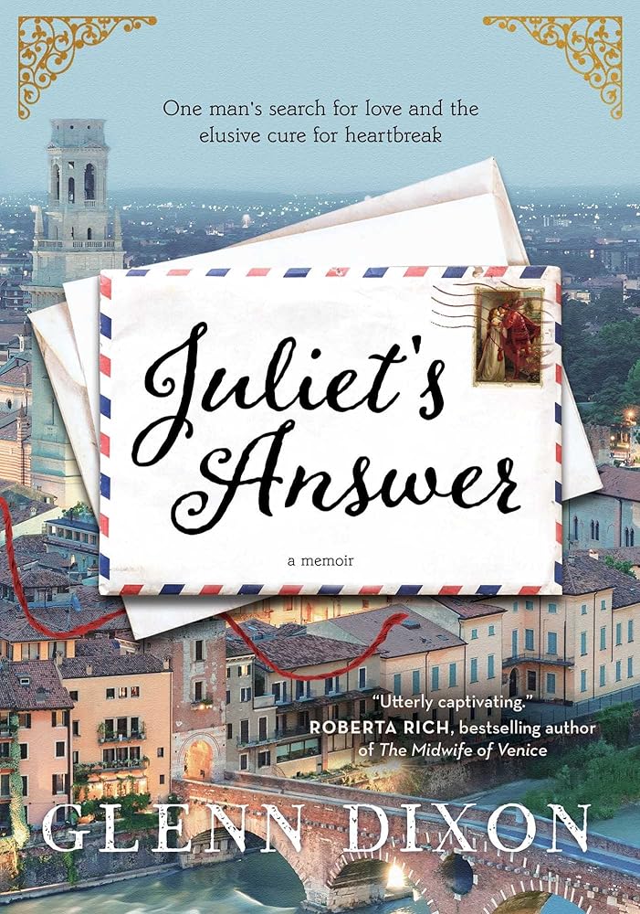 Juliet's Answer: One Man's Search for Love and the Elusive Cure for Heartbreak cover image