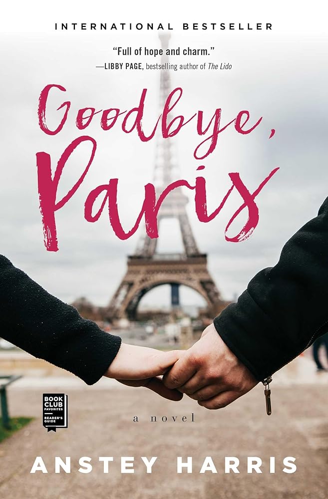 Goodbye, Paris: A Novel cover image