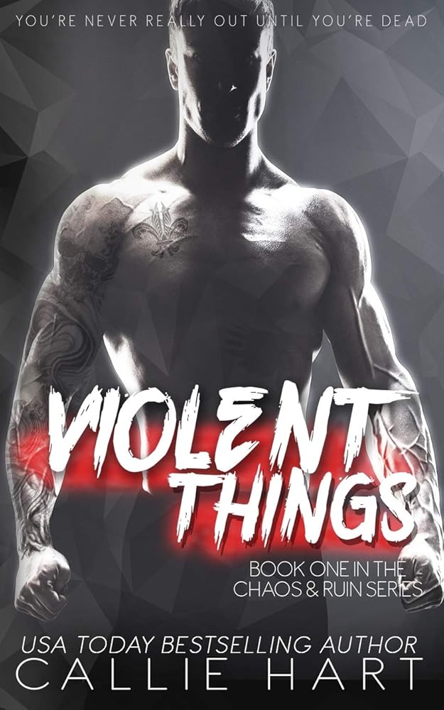 Violent Things (Chaos & Ruin Series) cover image