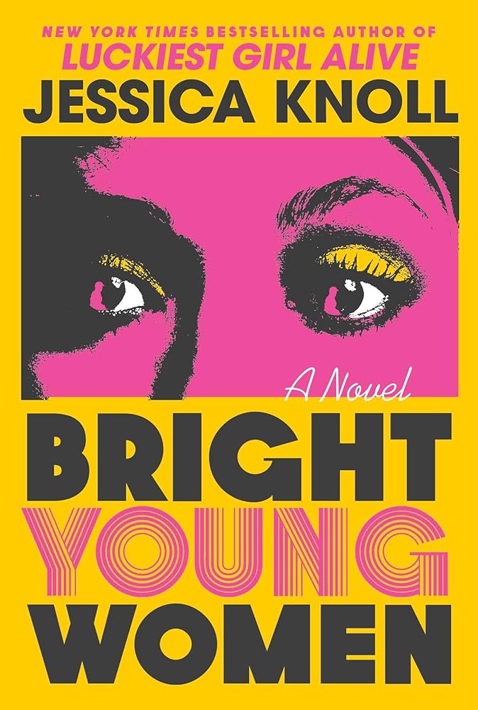 Bright Young Women: A Novel cover image