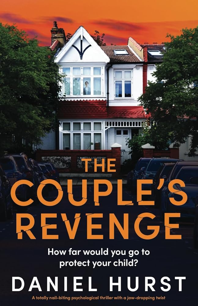 The Couple's Revenge: A totally nail-biting psychological thriller with a jaw-dropping twist cover image