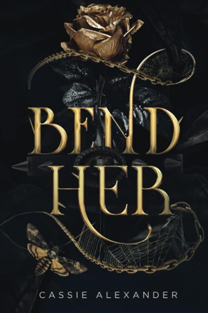 Bend Her: A Dark Beauty and the Beast Fantasy Romance cover image