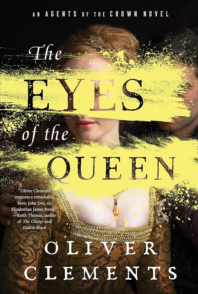 The Eyes of the Queen: A Novel (Volume 1) cover image