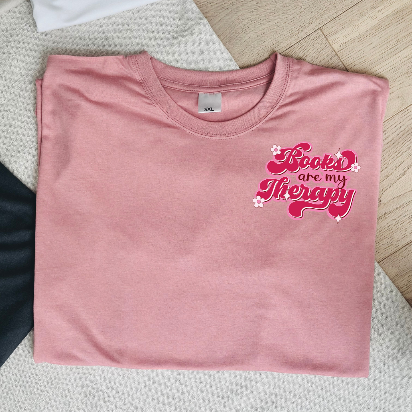 Books are my Therapy T-Shirt
