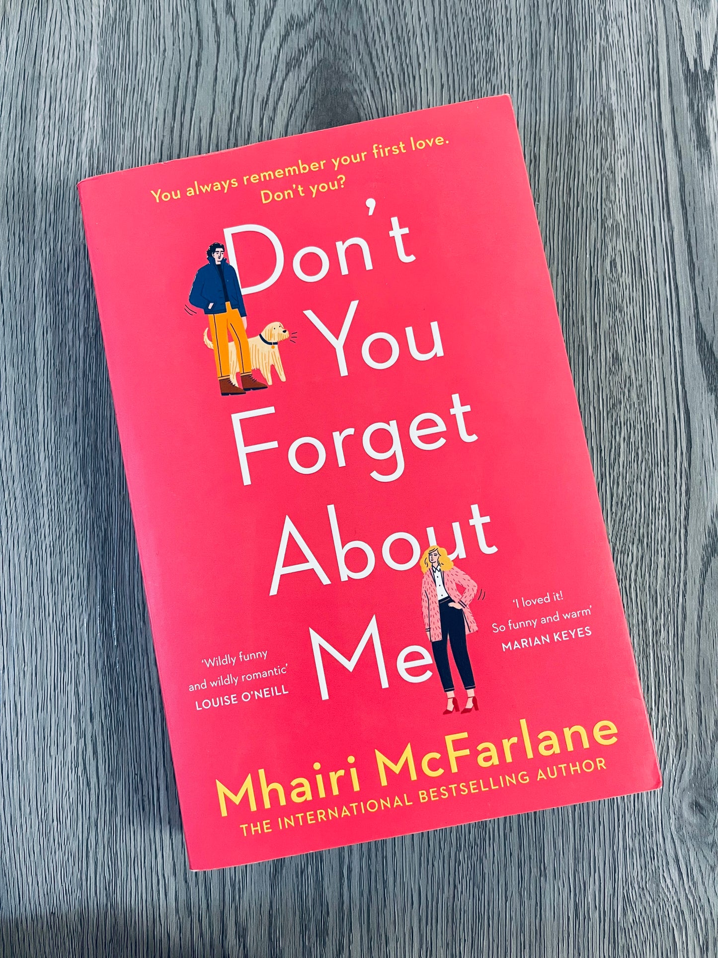 Don't You Forget About Me by Mhairi Mcfarlane-Used