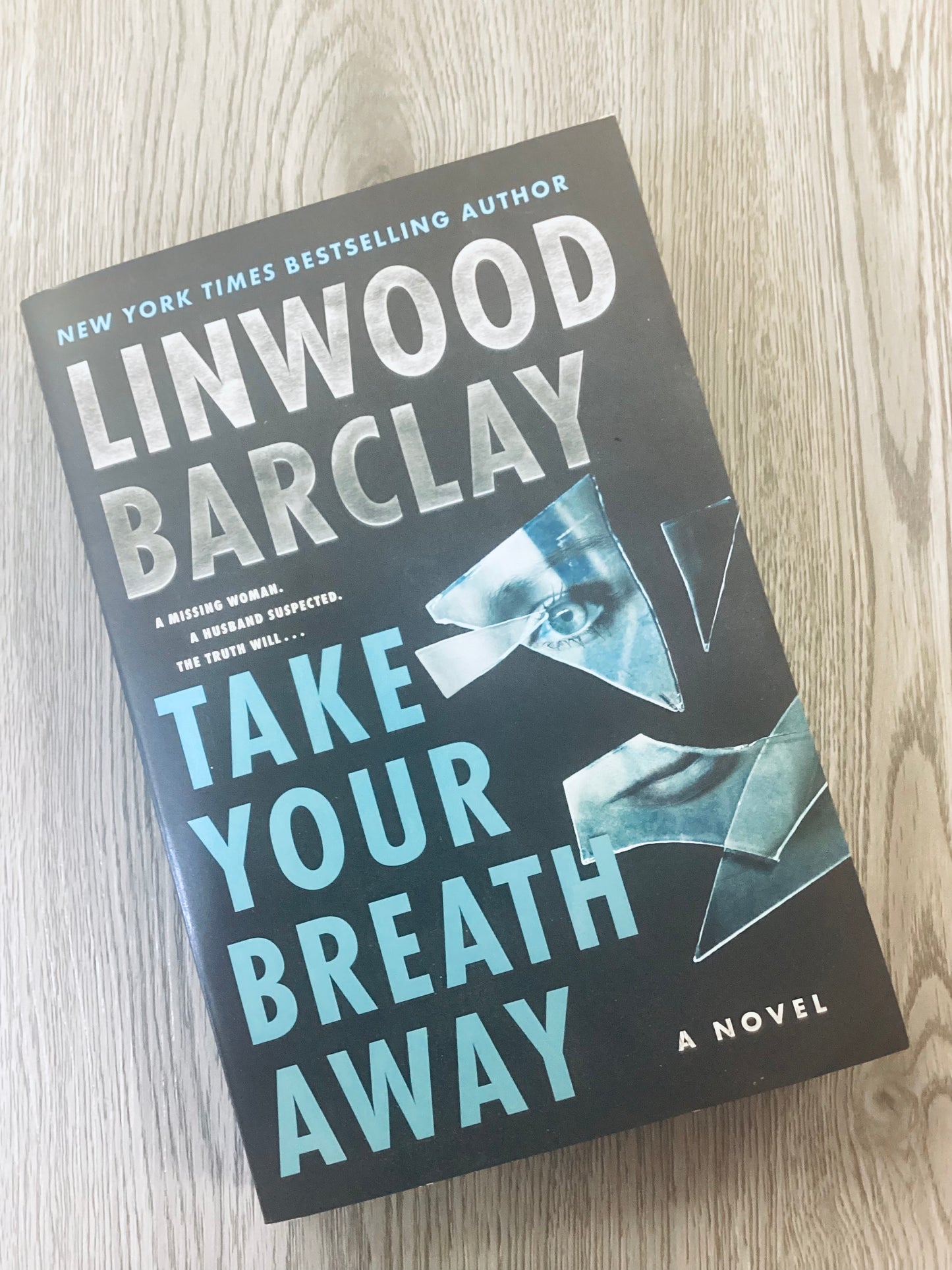 Take Your Breath Away by Linwood Barclay