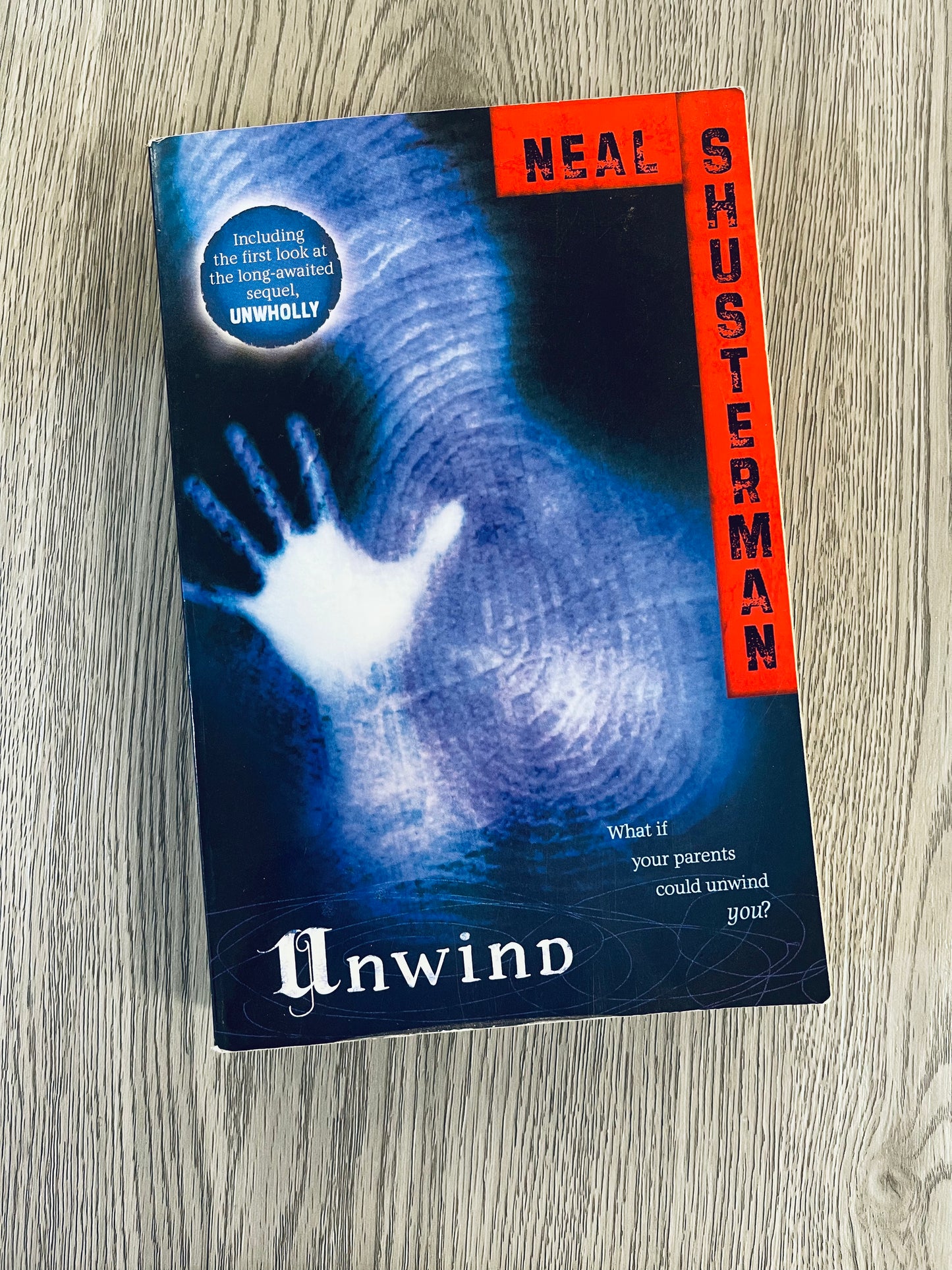 Unwind ( Unwind Dystology #1) by Neal Shusterman-Used