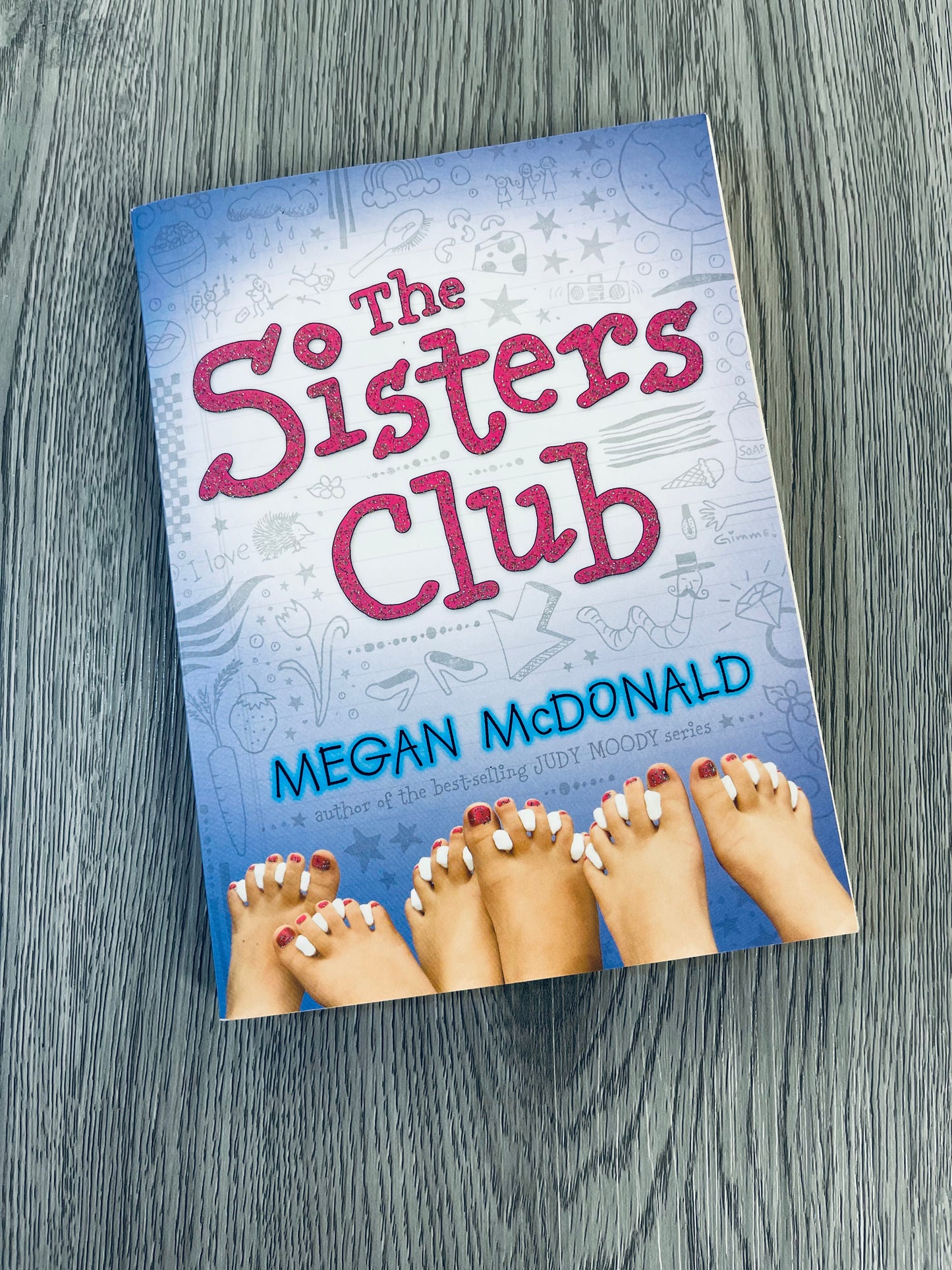 The Sisters Club ( The Sisters Club #1) by Megan McDonald-Used