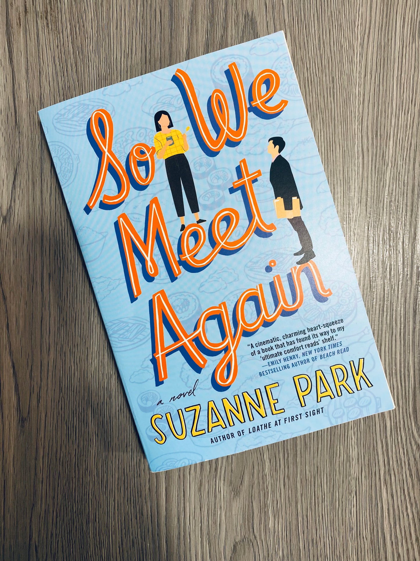 So We Meet Again by Suzanne Park-Used
