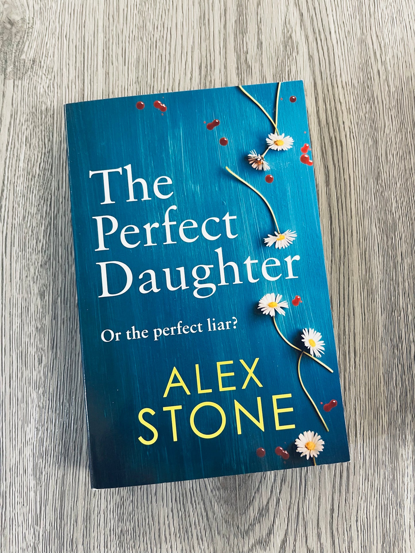 The Perfect Daughter by Alex Stone-Used