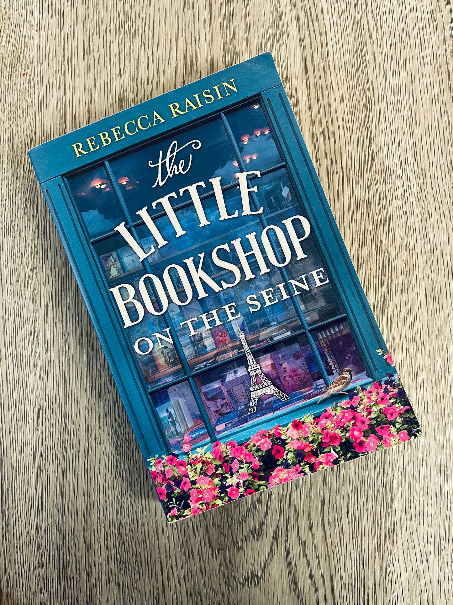 The Little Bookshop on the Seine (The Little Paris Collection #1) by Rebecca Raisin-Used