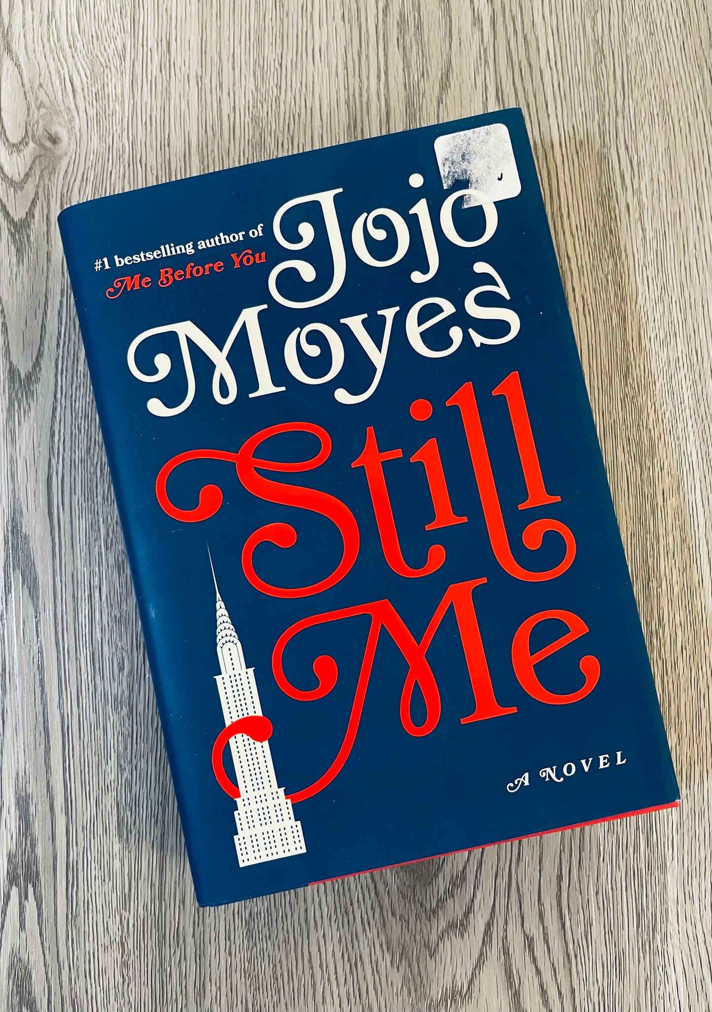 Still Me (Me Before You #3) by Jojo Moyes-Hardcover Used