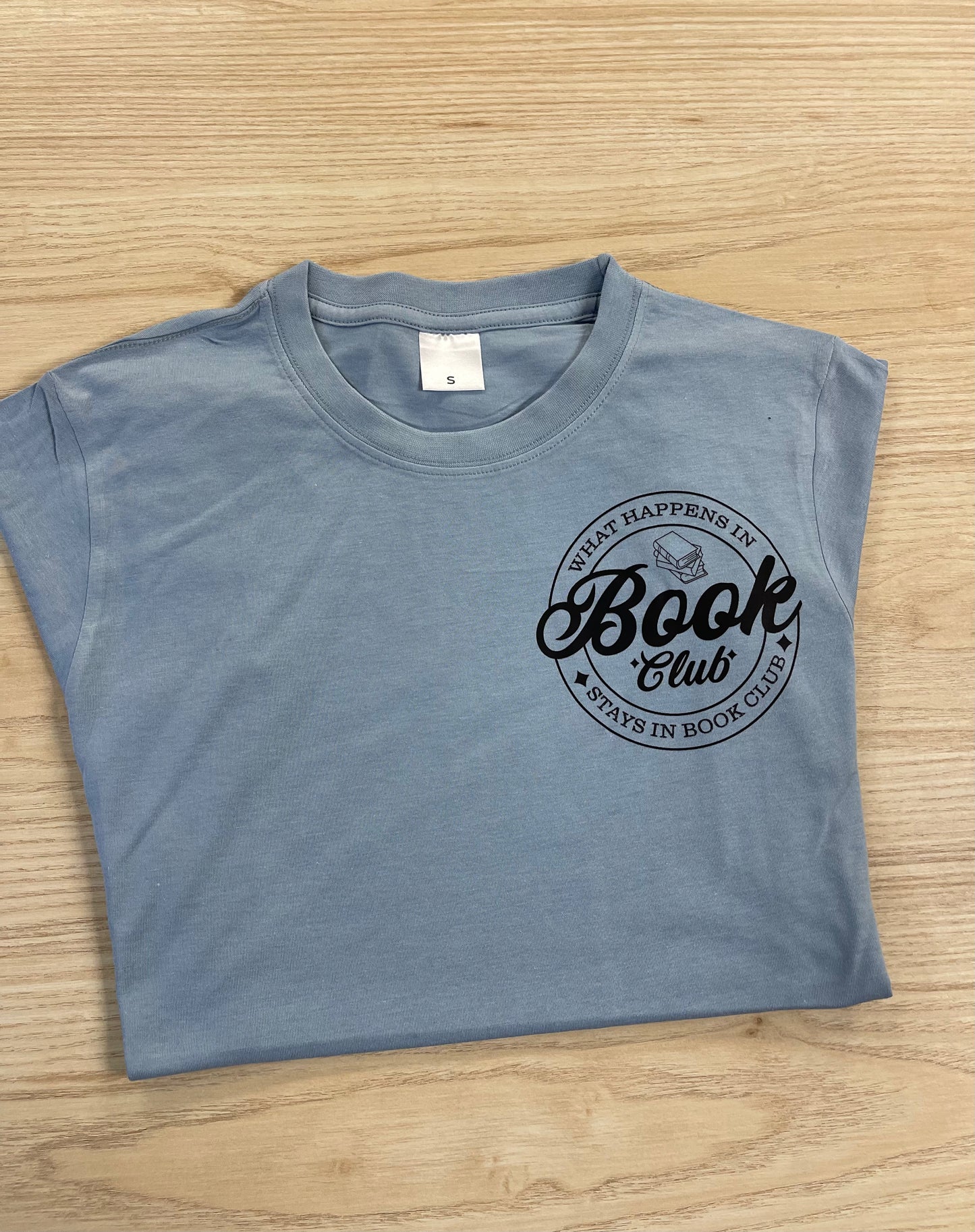 What Happens In Book Club T-Shirt- Blue