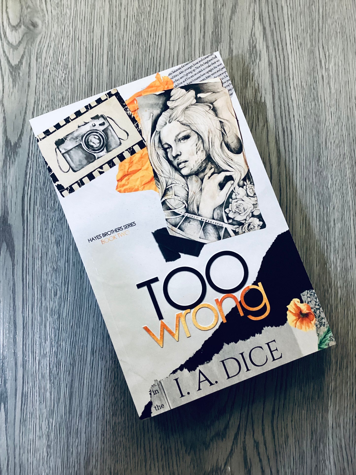 Too Wrong ( Hayes Brothers Series #2) by I.A Dice