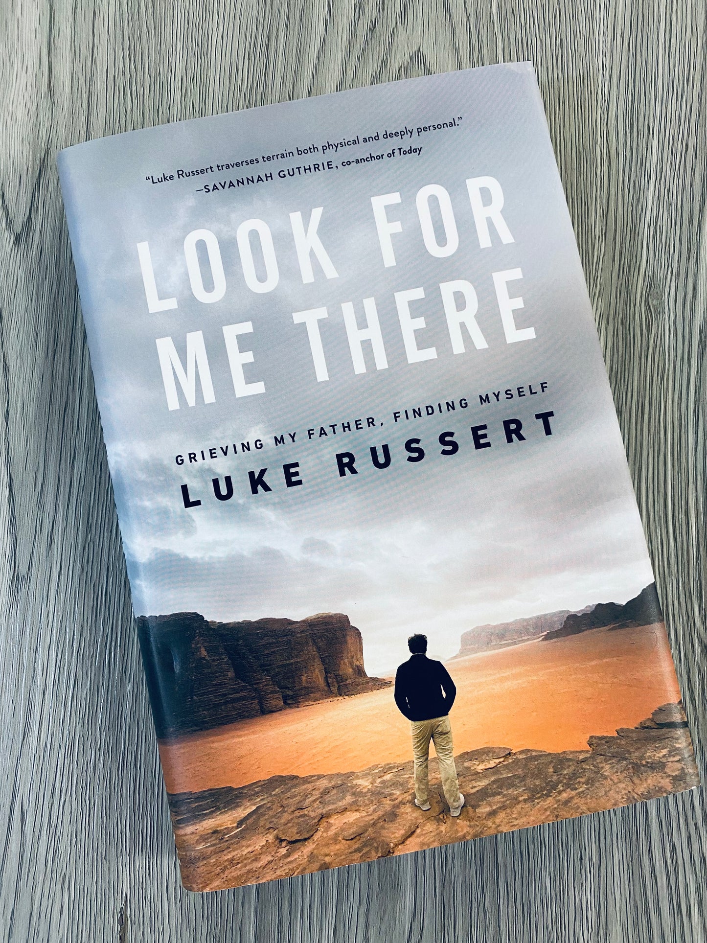 Look for Me There: Grieving My Father, Finding Myself by Luke Russet-Hardcover Used