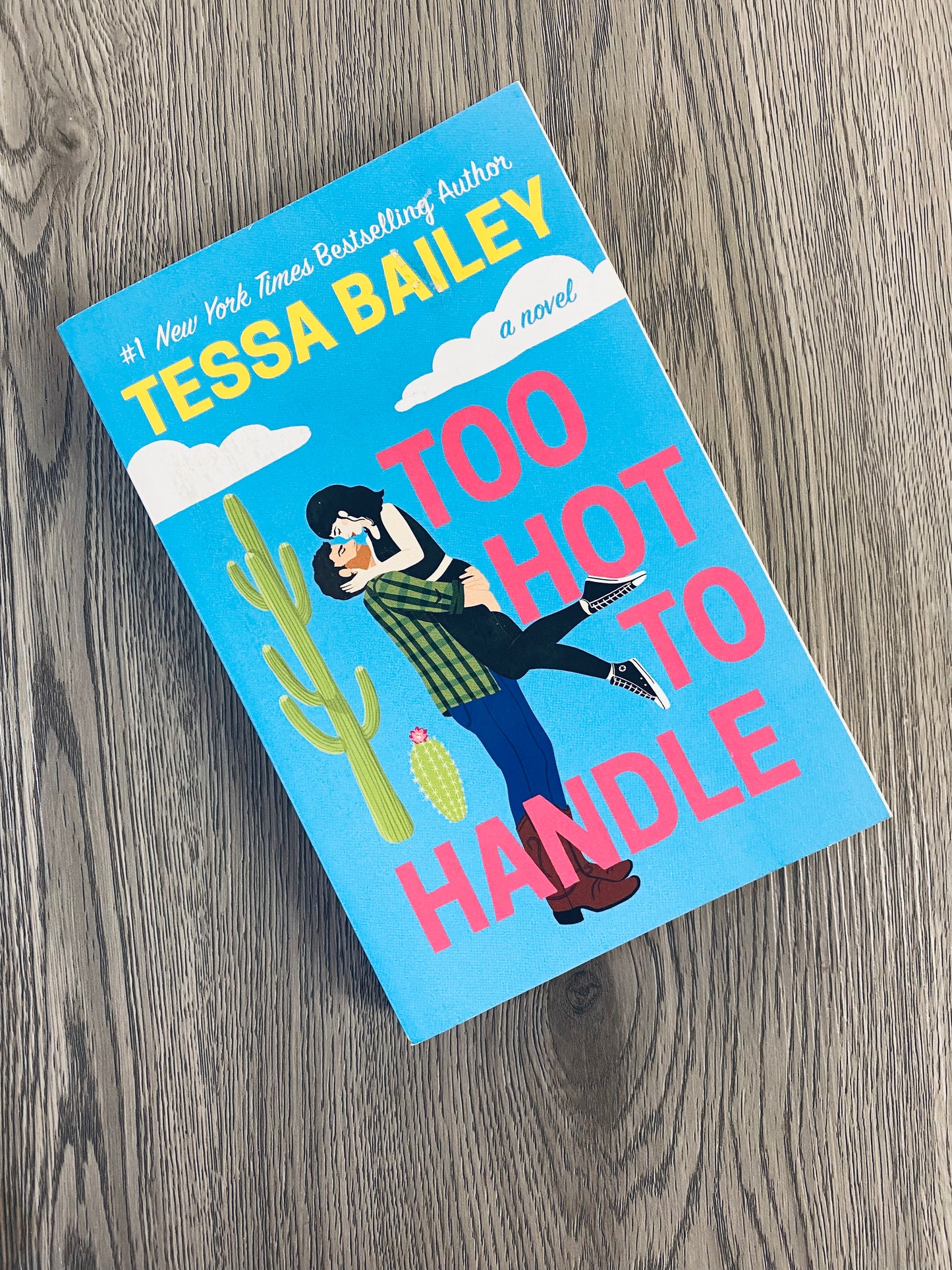 Too Hot To Handle( Romancing the Clarksons #1) by Tessa Bailey-Used