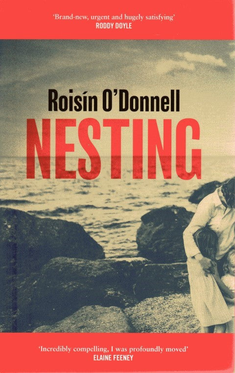 Nesting by Roisin O'Donnell - Hardcover Signed & Sprayed Edges - Used