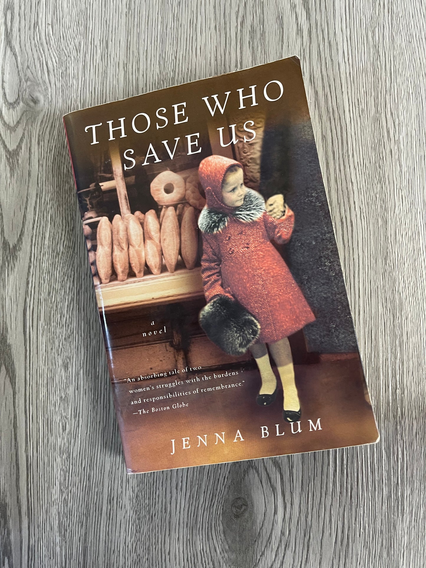 Those Who Save Us by Jenna Blum-Used