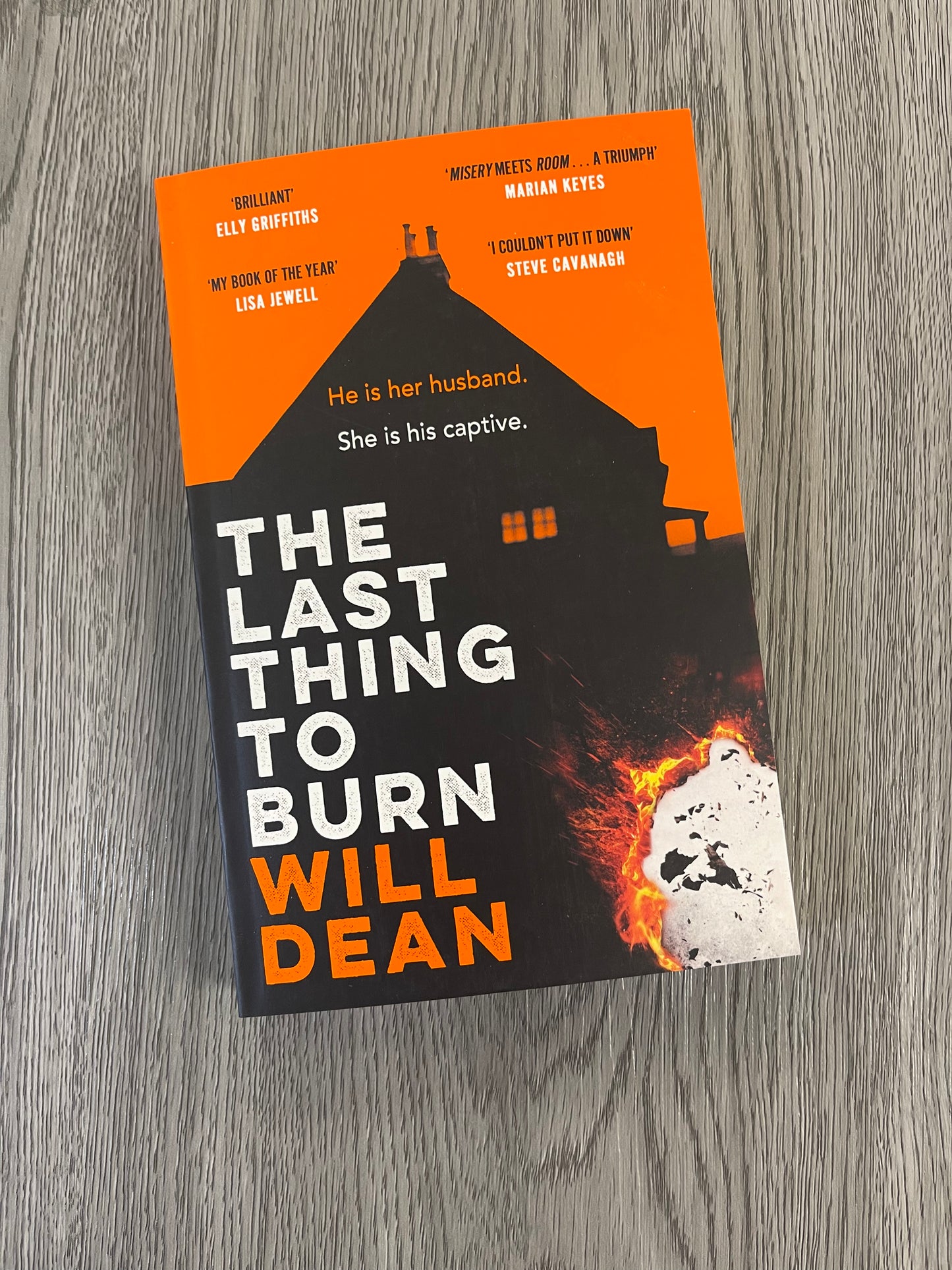 The Last Thing To Burn by Will Dean-Used