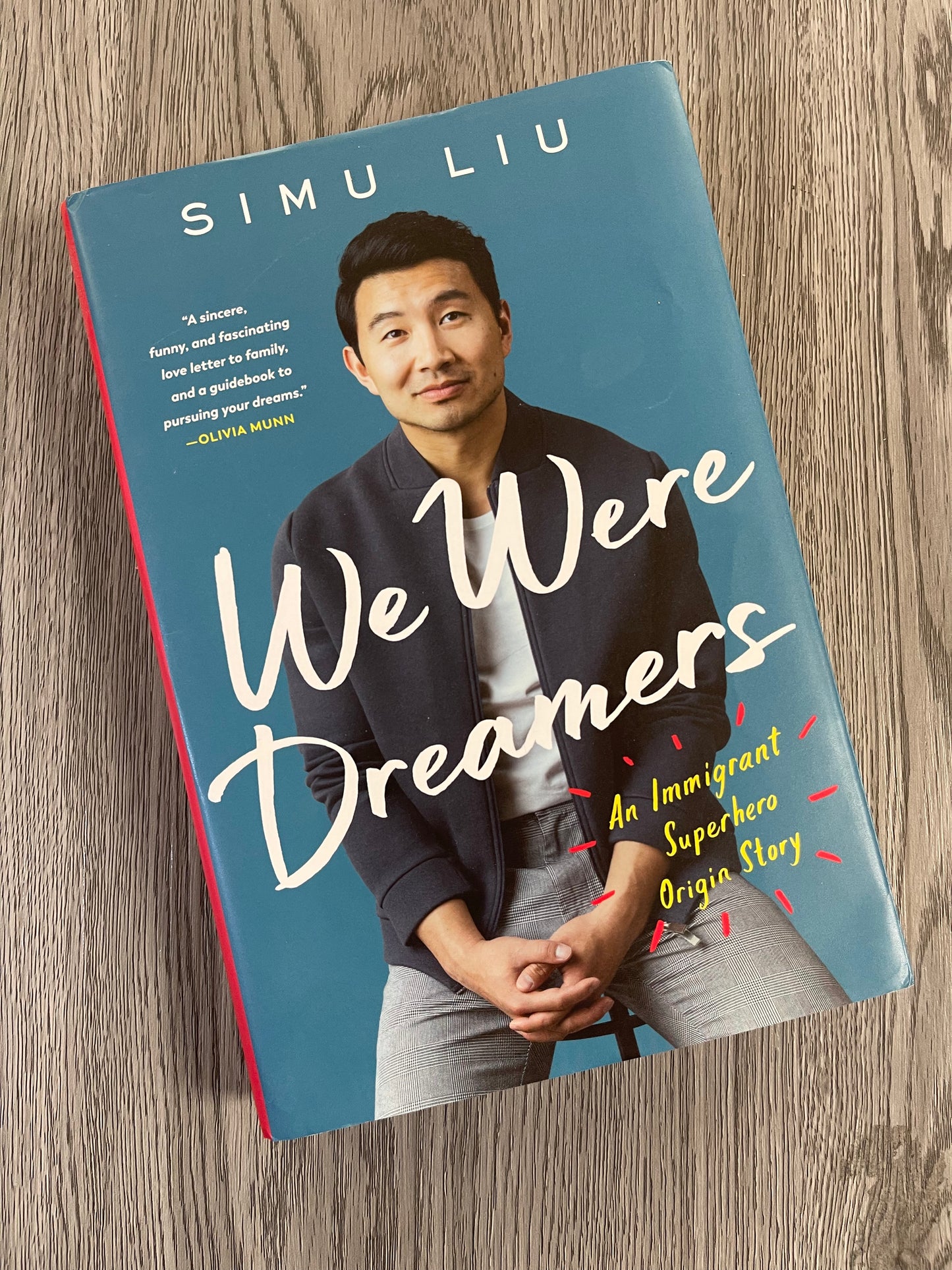 We Were Dreamers: An Immigrant Superhero Origin Story by Simu Liu-Hardcover Used