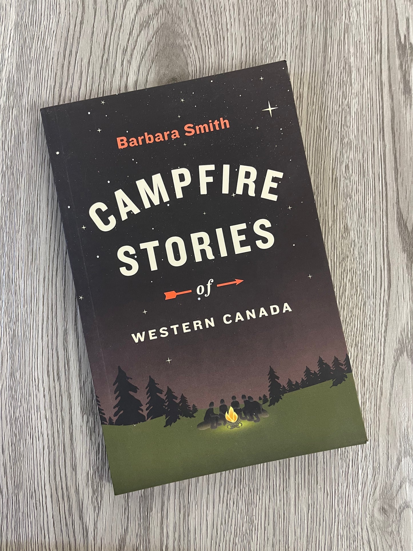 Campfire Stories of Western Canada by Barbara Smith-Used