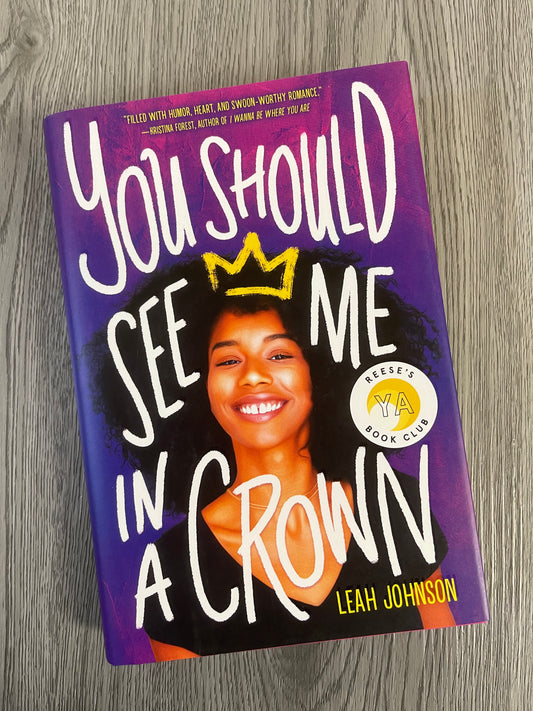 You Should See Me In A Crown by Leah Johnson-Hardcover Used