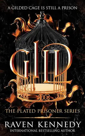 Gild (The Plated Prisoner Series #1) by Raven Kennedy-New