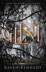 Glint (The Plated Prisoner #2) by Raven Kennedy - NEW