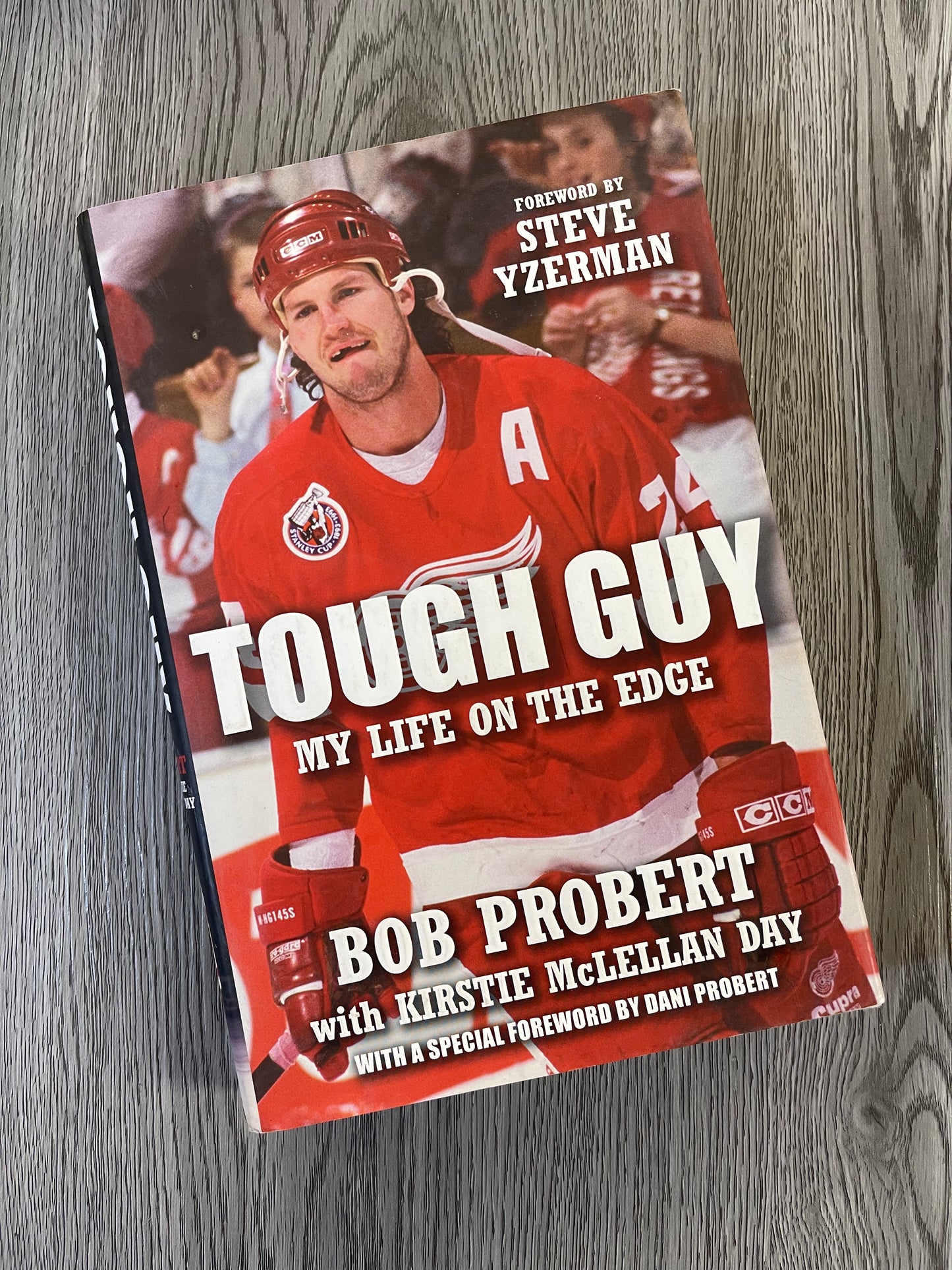 Tough Guy: My Life on the Edge by Bob Probert-Hardcover Used