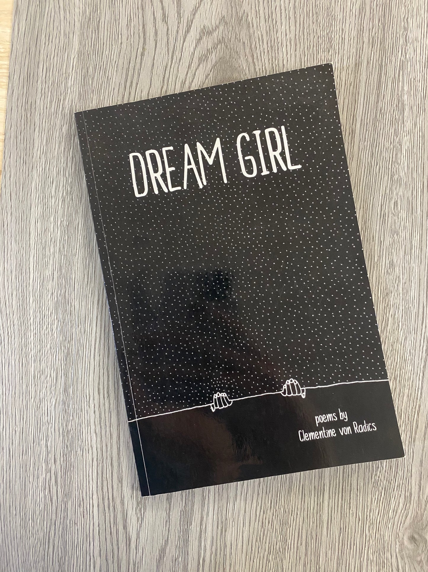 Dream Girl by Clementine von Radics-Used