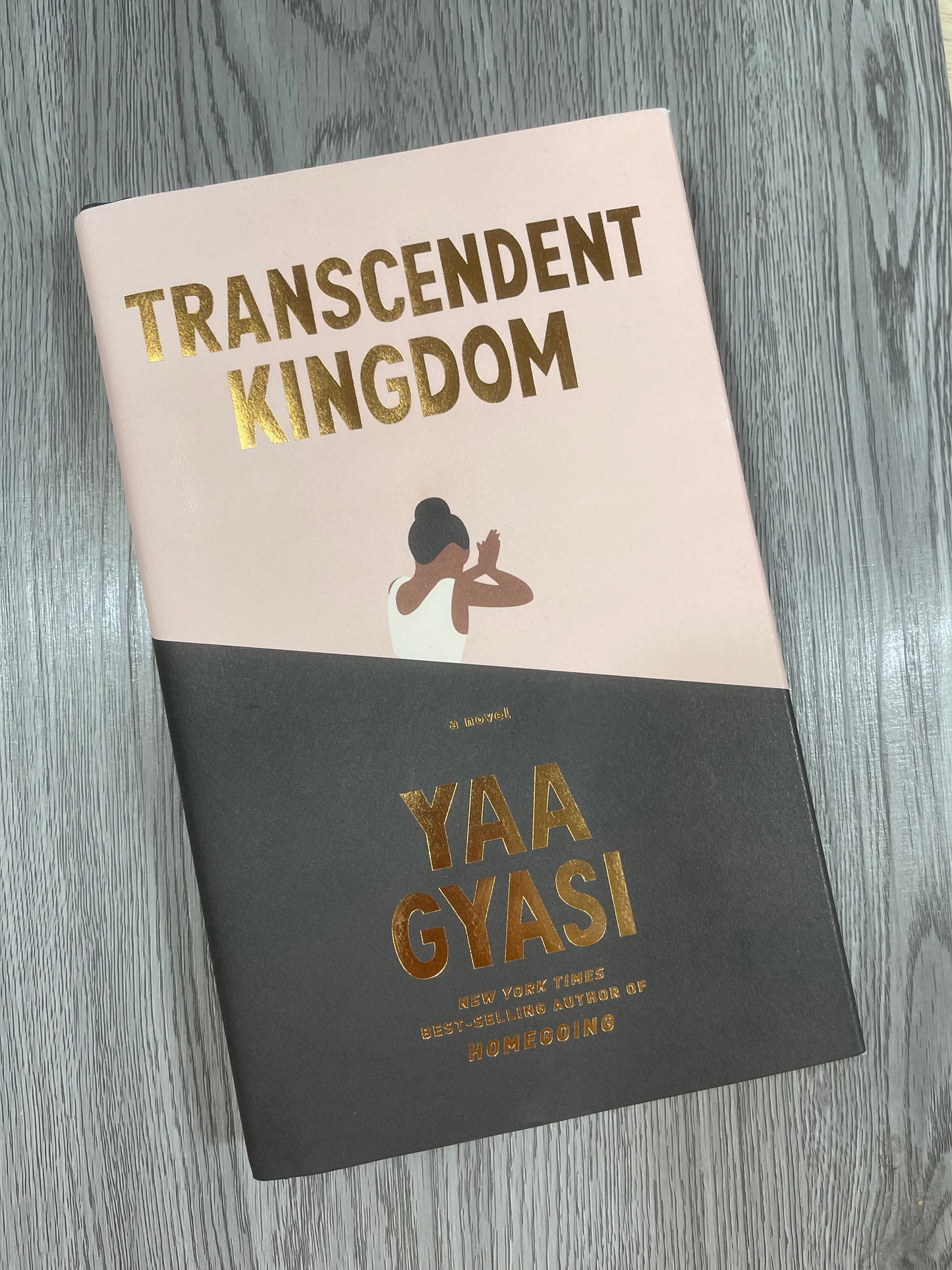 Transcendent Kingdom by Yaa Gyasi- Hardcover Used