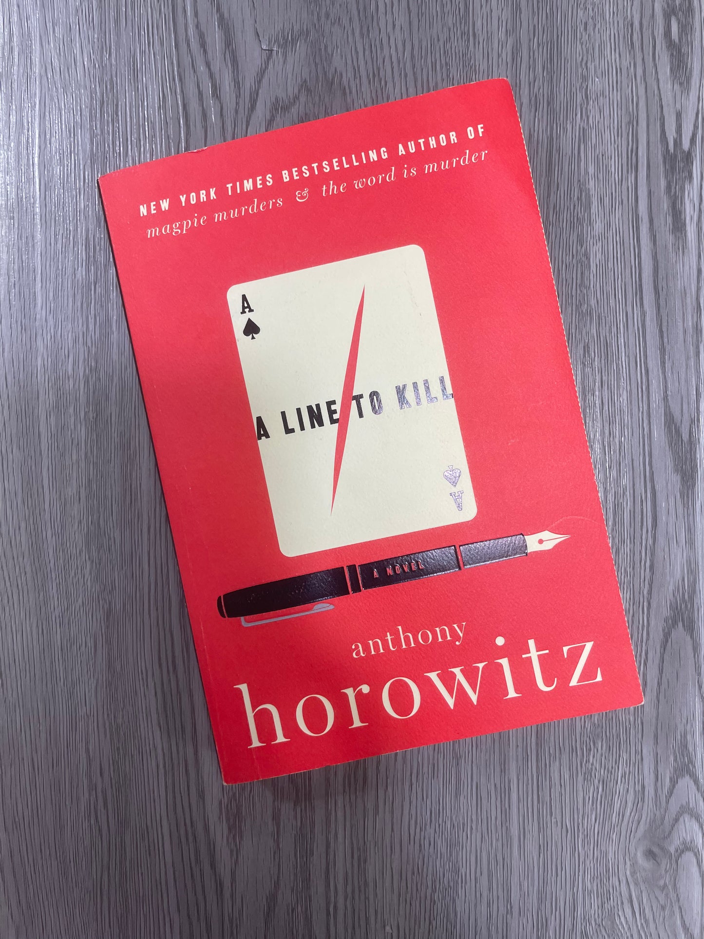 A Line to Kill (Hawthorne & Horowitz #3) by Anthony Horowitz-Used