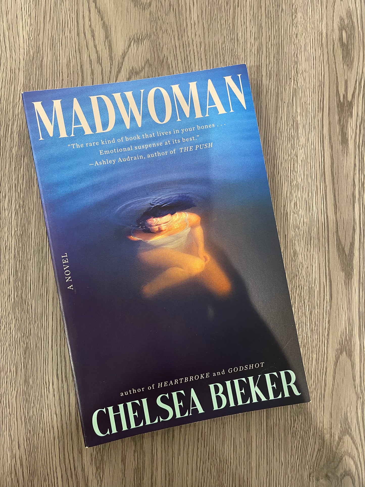 Madwoman by Chelsea Bieker-Used