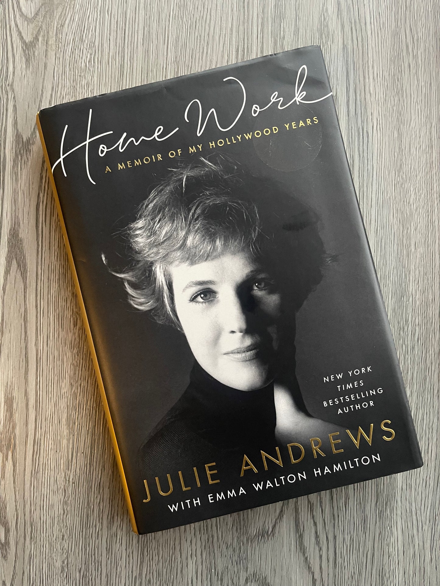Home Work: A Memoir of My Hollywood Years by Julie Andrews Edwards-Hardcover Used