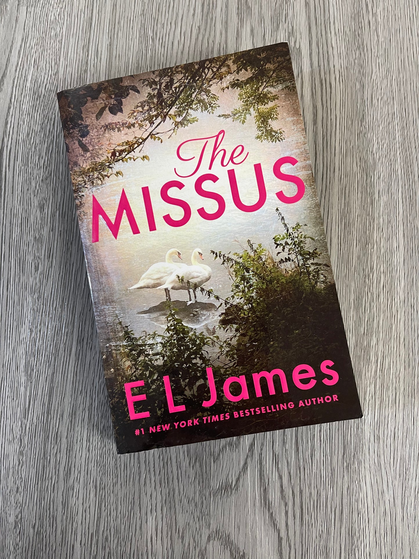 The Missus ( Mister & Missus #2) by E.L James-Used