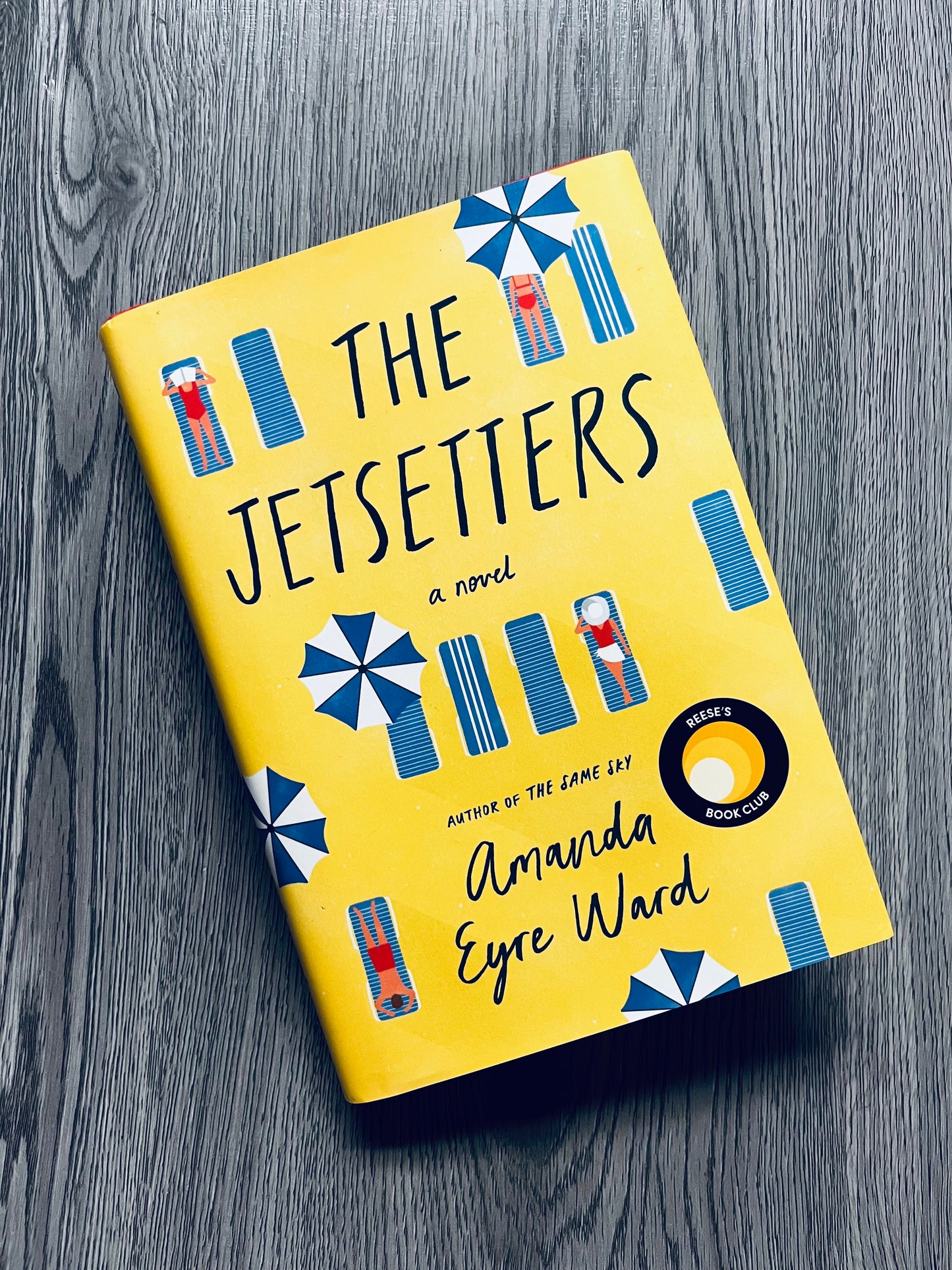 The Jetsetter's by Amanda Eyre Ward - Hardcover Used
