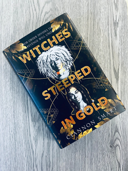 Witches Steeped in Gold (Witches Steeped in Gold #1) by Ciannon Smart - Hardcover - SIGNED-Used