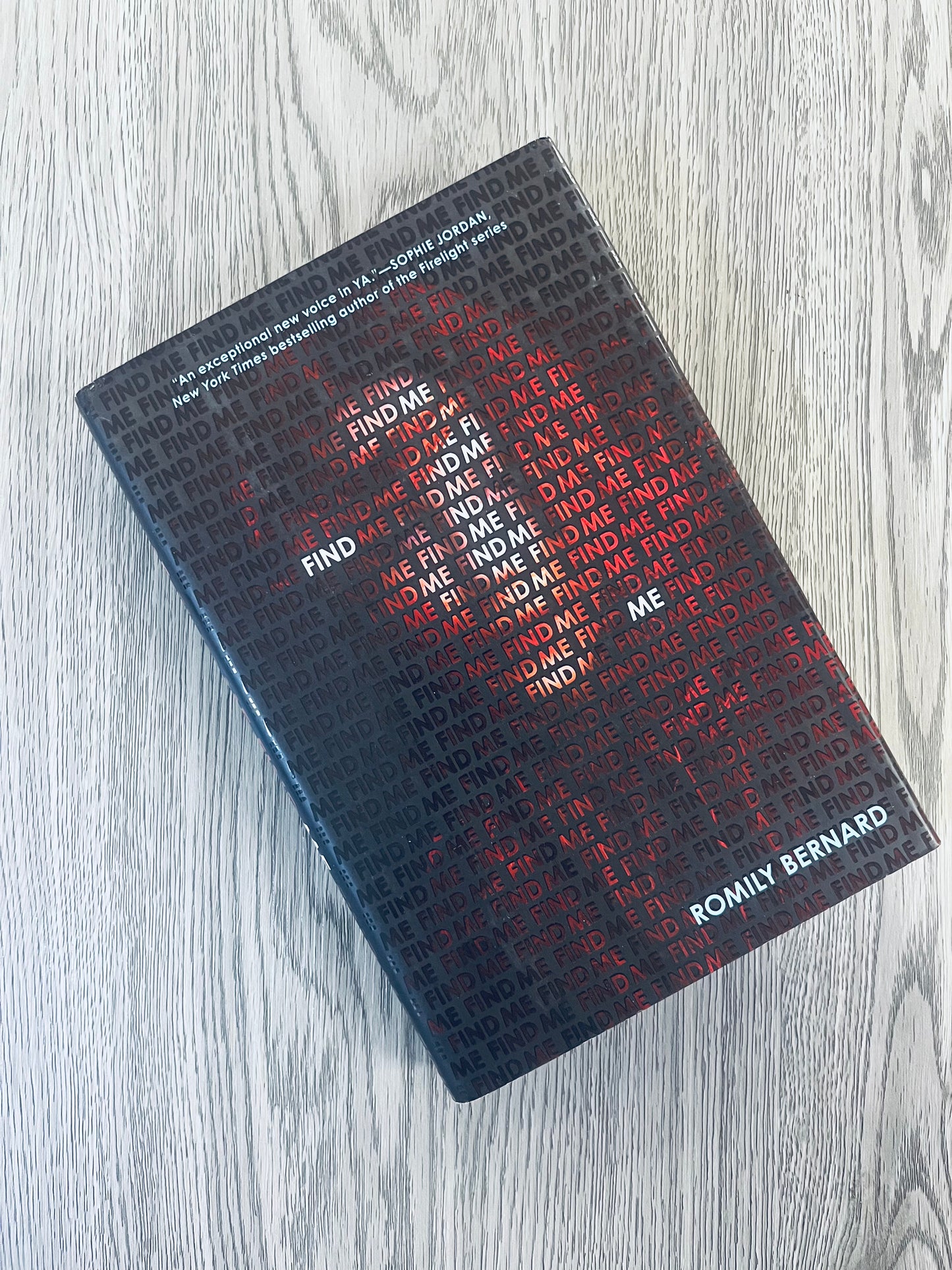 Find Me (Find Me #1) by Romily Bernard - Hardcover Used