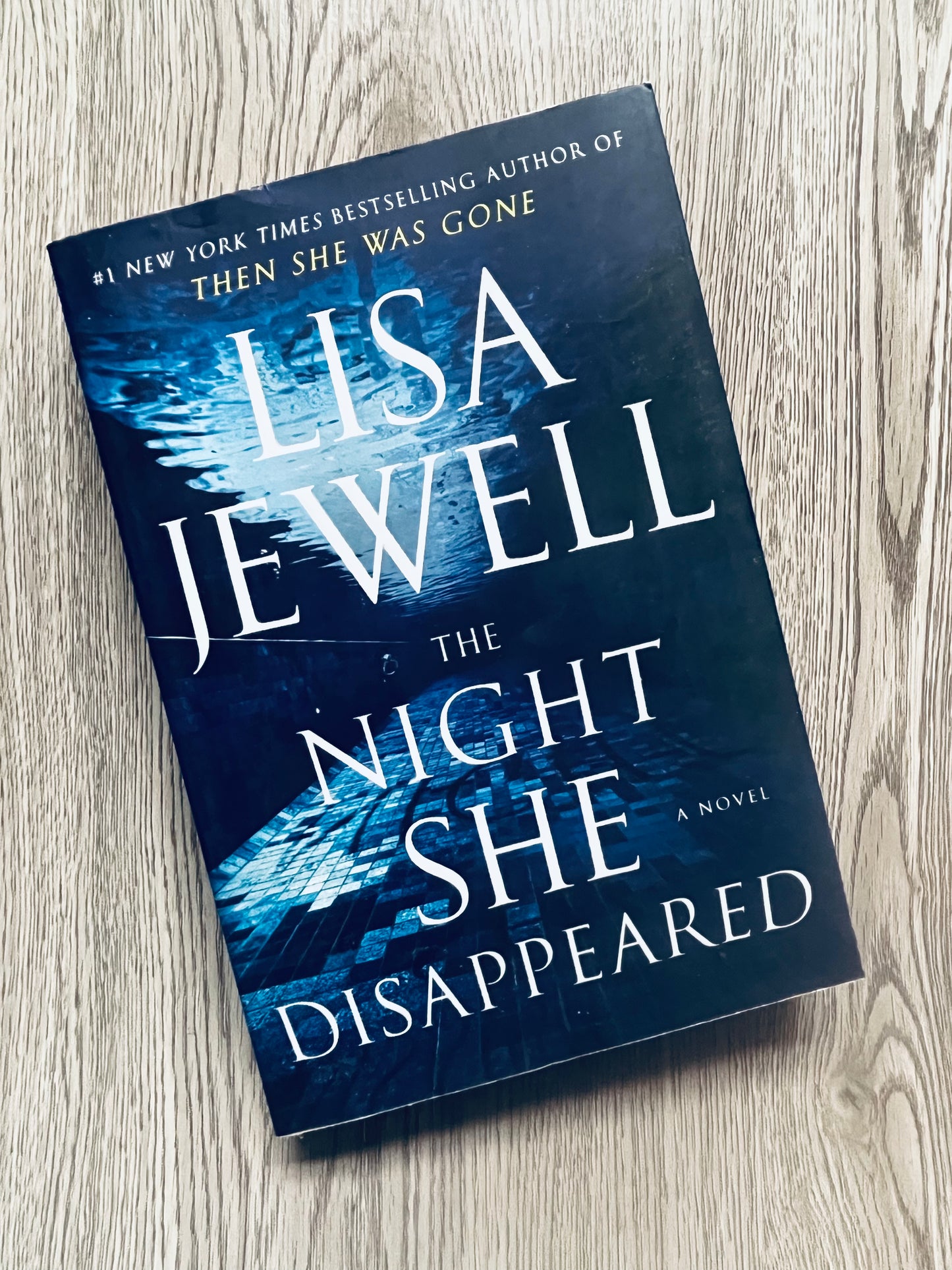 The Night She Disappeared by Lisa Jewell - Used