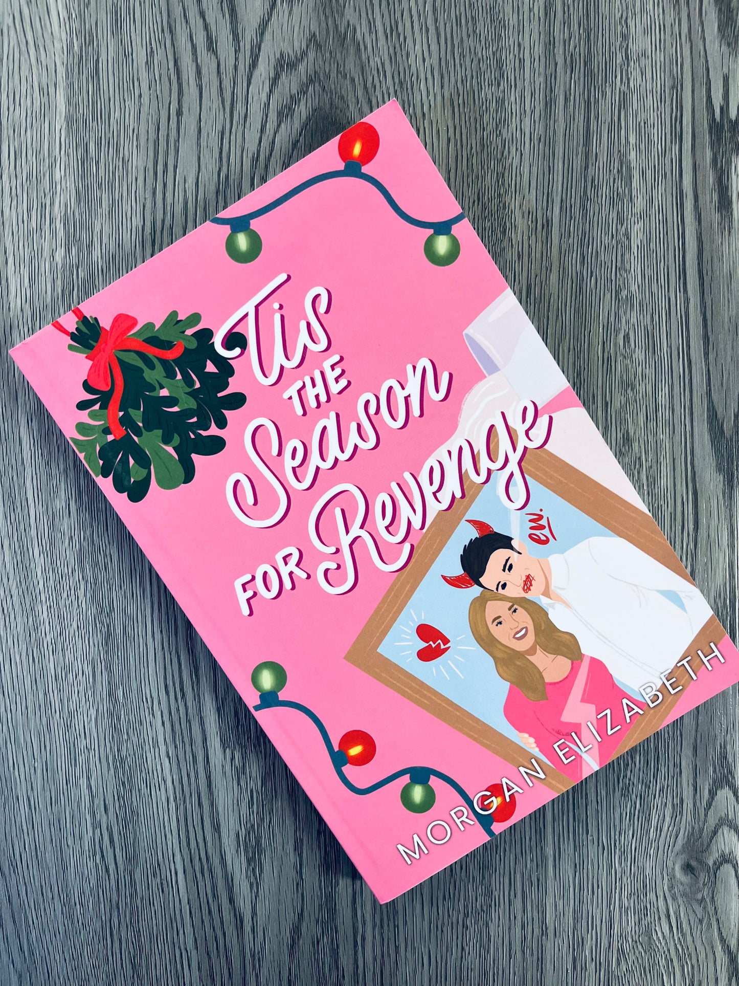 Tis the Season for Revenge (Seasons of Revenge #1) by Morgan Elizabeth-Used