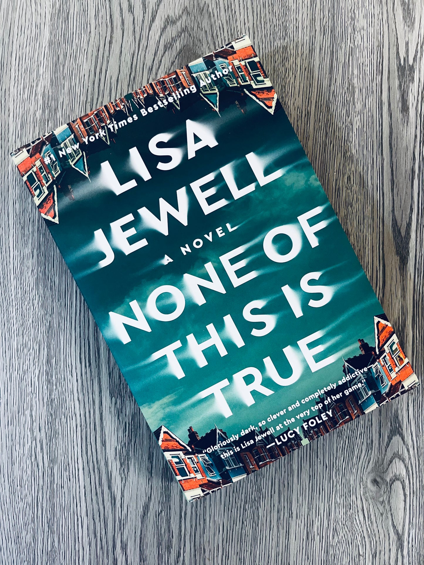 None of This is True by Lisa Jewell-Hardcover Used