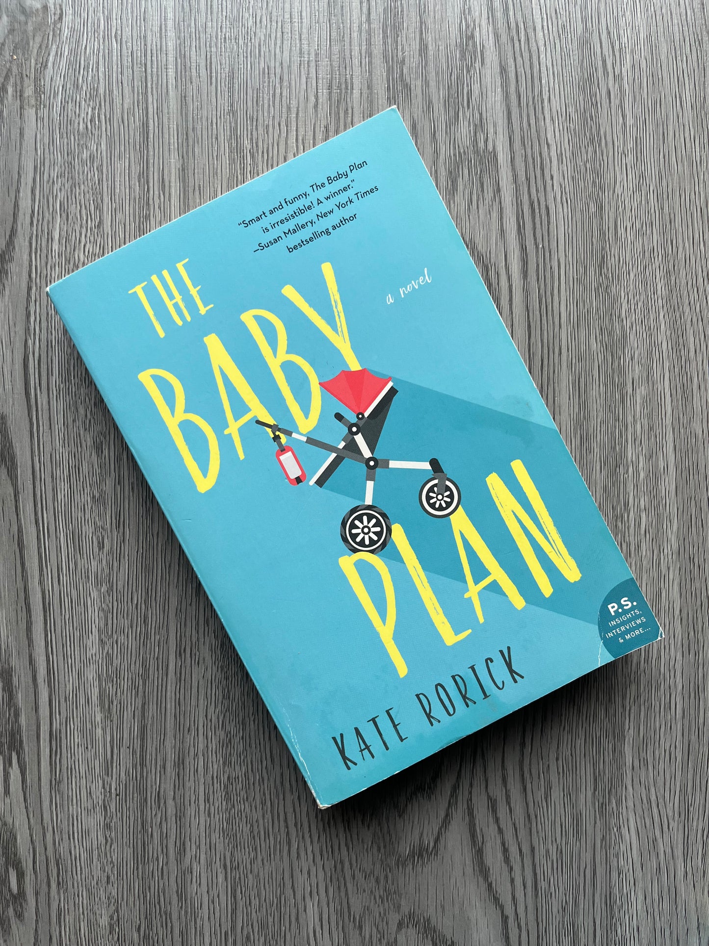 The Baby Plan by Kate Rorick - Used