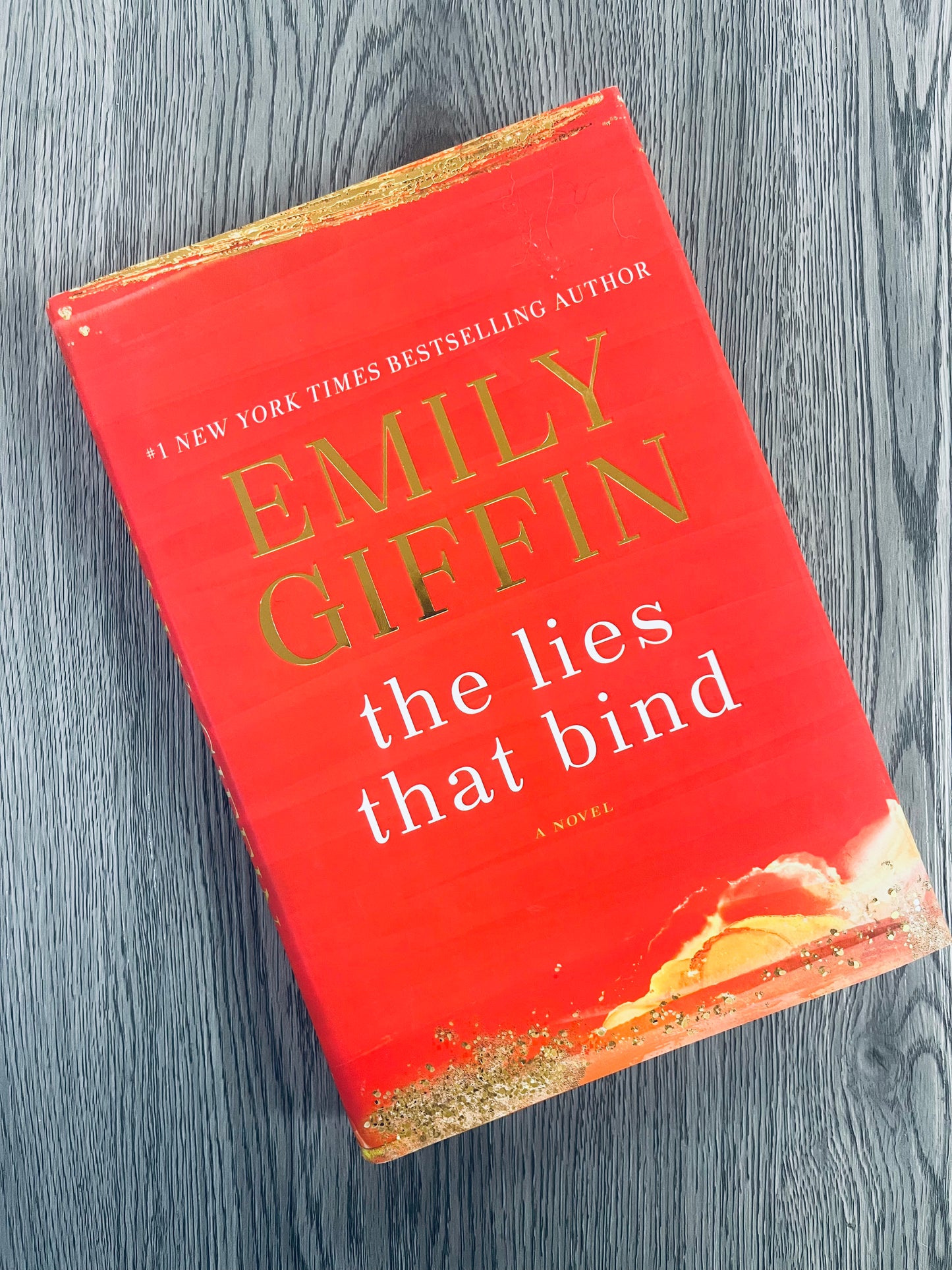 The Lies that Bind by Emily Giffin-Hardcover Used