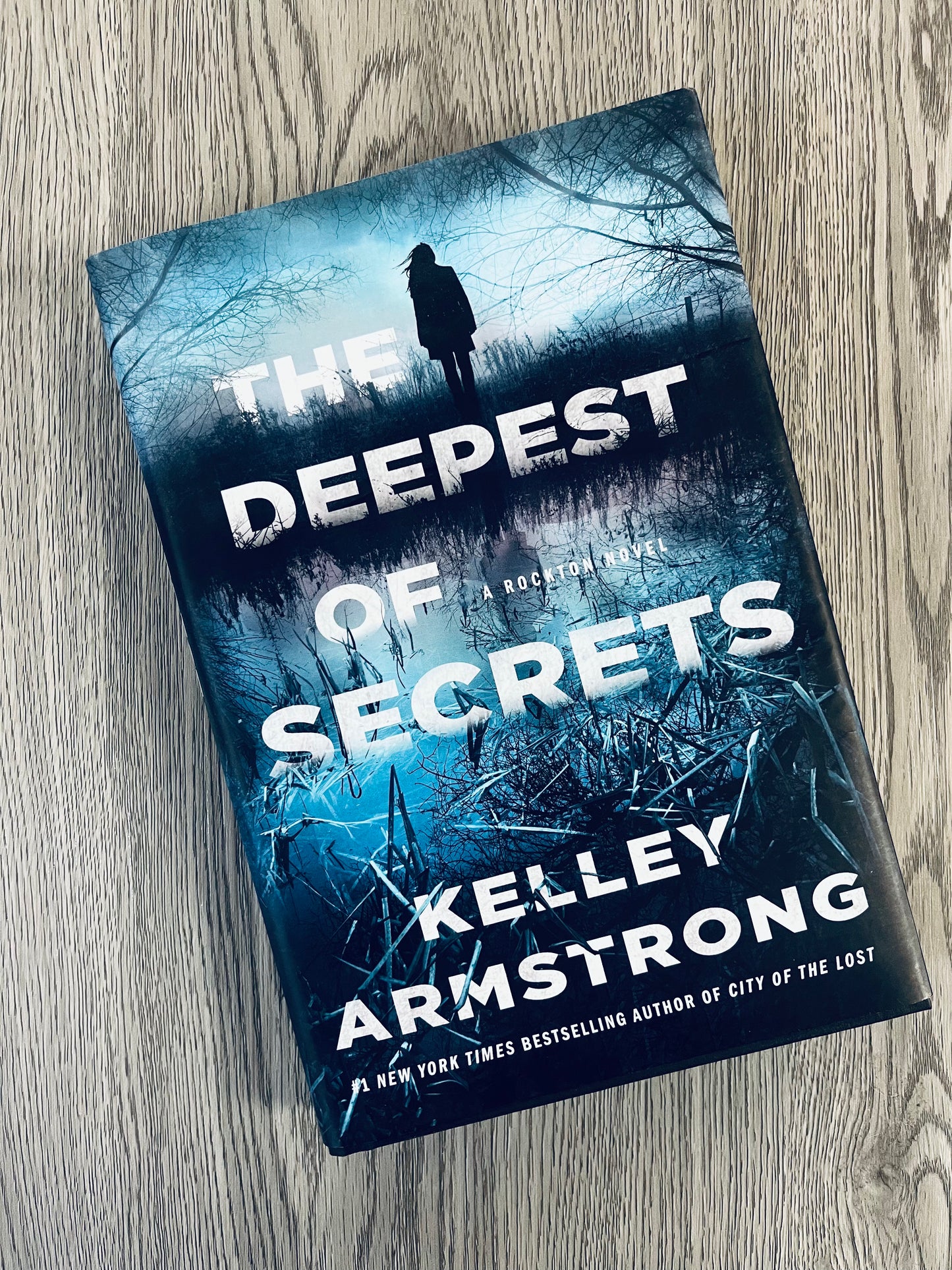 The Deepest of Secrets by Kelley Armstrong (Rockton/Casey Duncan #7) - Hardcover Used
