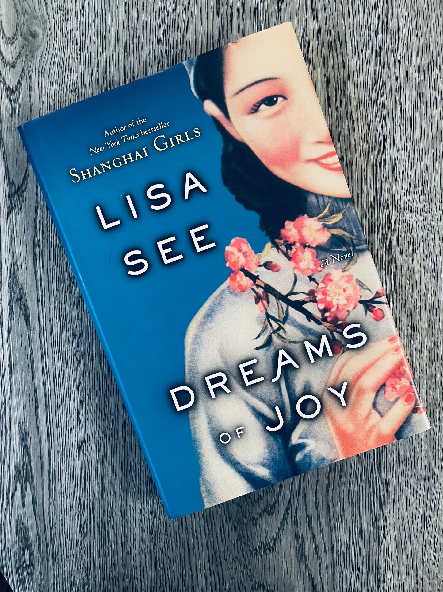 Dreams of Joy (Shanghai Girls #2) by Lisa See - Hardcover Used