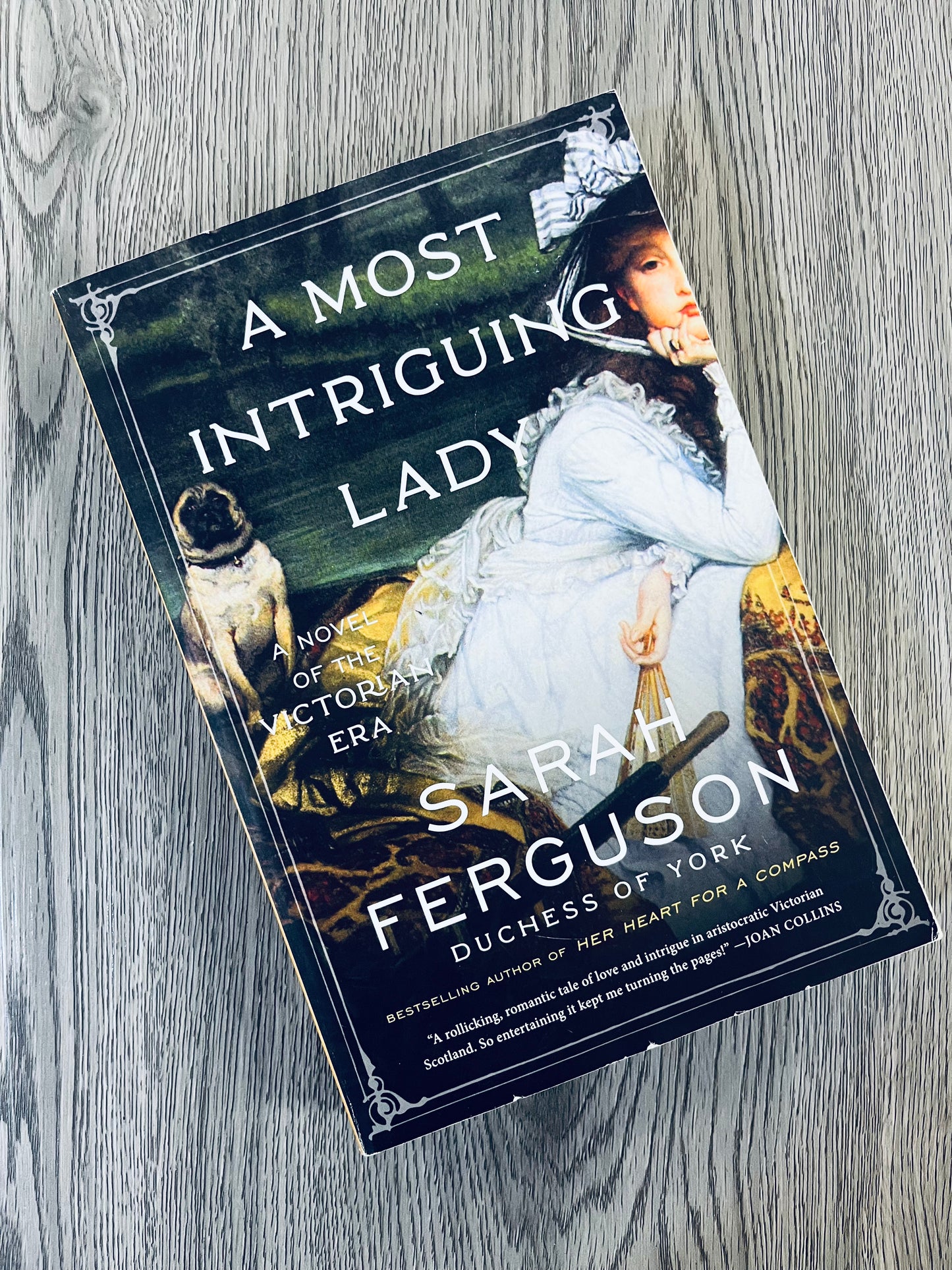 A Most Intriguing Lady by Sarah Ferguson-Used