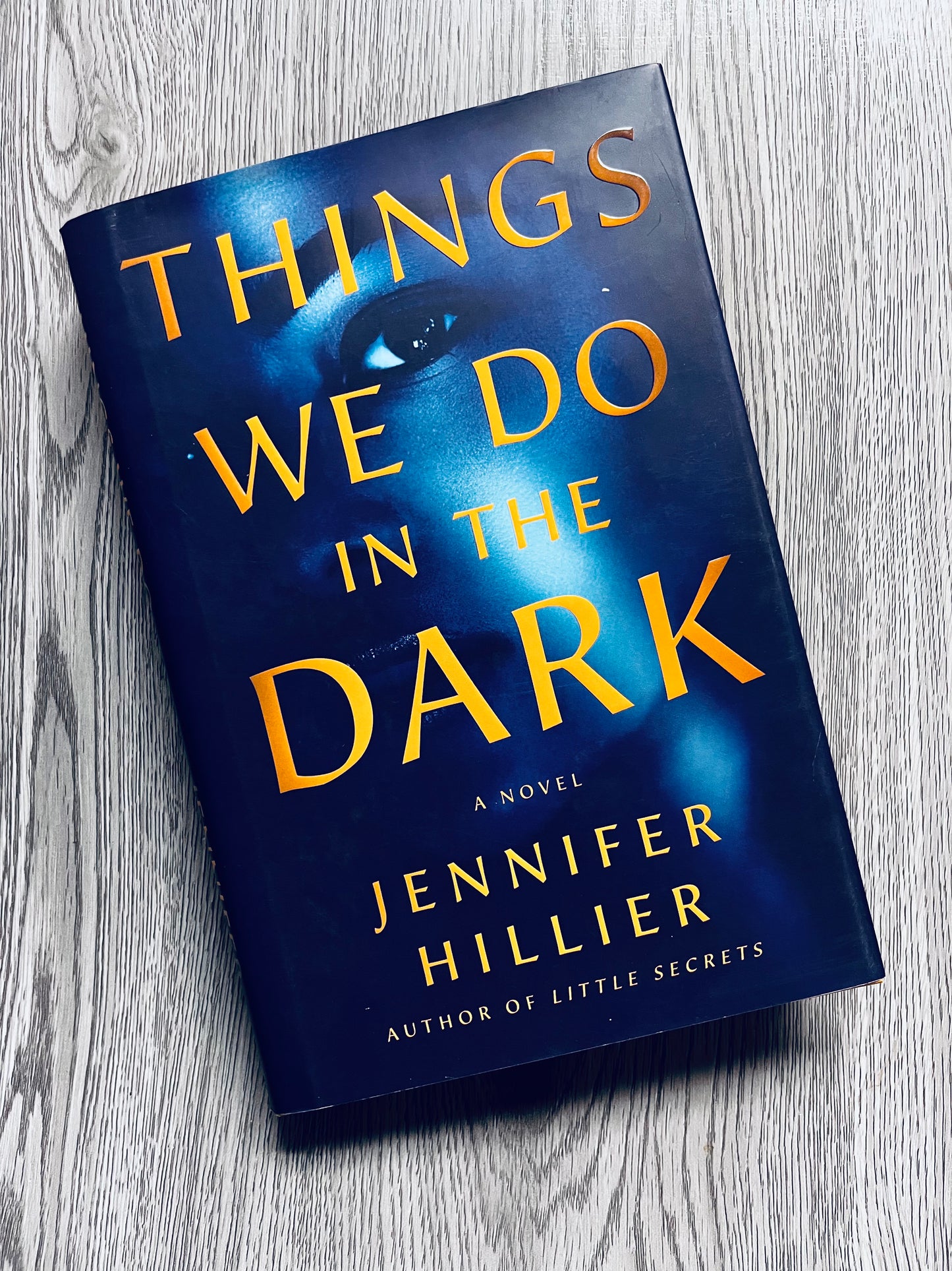 Things We Do In The Dark by Jennifer Hiller-Used