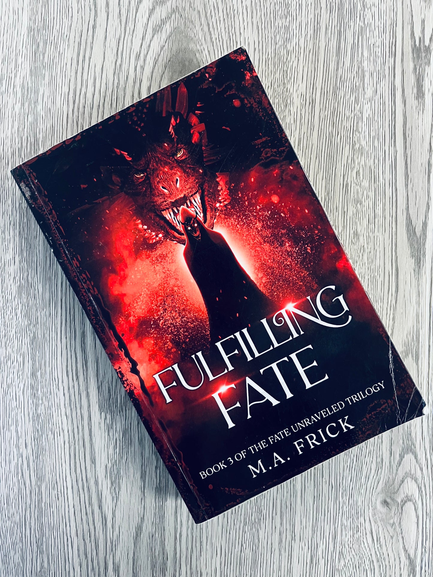 Fulfilling Fate (Fate Unraveled #3) by M.A. Frick-Used