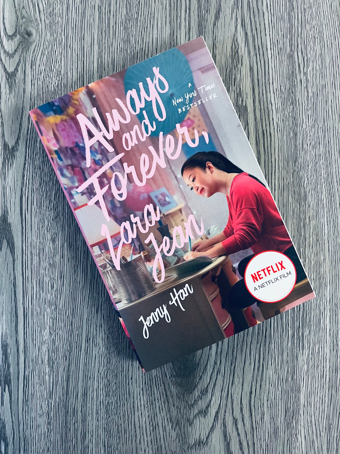 Always and Forever, Lara Jean (To All The Boys Ive Loved Before #3) by Jenny Han-Used